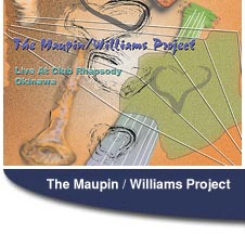 The maupin / Williams Project